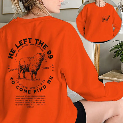 Faith-Based Gift Sweatshirt Christian Gift "He Left The 99" Sheep Graphic Pullover Perfect for Easter Bible Verse Crewneck Tops