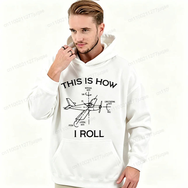 Funny Aviation This Is How I Roll Hoodies for Women Men Women Aviation Quote Graphic Sweatshirts Casual Sportwear Pilot Gift