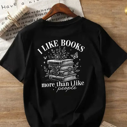 Women's Black Short Sleeve T-Shirt "I Like Books More Than I Like People"Front Print with Floral Book Design Top for Book Lovers