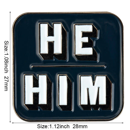 Pronouns Enamel Pins THEY THEM  SHE HER HE HIM Lapel Pins Badges Brooches