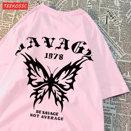 Casual Cotton Womens T-Shirts Be Savage Not Average Butterfly Printed Streetwear Soft Breathable Oversize Fashion Female Clothes