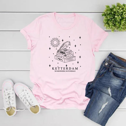 Ketterdam Crow Club T-Shirt Six of Crows No Mourners No Funerals T-Shirts Women Short Sleeve T-Shirt Book Lovers Tee Streetwear