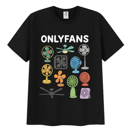Funny Only Fans Meme T-Shirt Men Women Summer Cozy Short Sleeve T-Shirts Retro O-Neck Clothing High Quality T Shirt Tops
