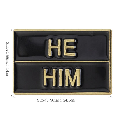 Pronouns Enamel Pins THEY THEM  SHE HER HE HIM Lapel Pins Badges Brooches