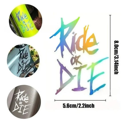 3pcs 5.6 X 8cm Bike Frame Stickers Ride or Die Top Tube Decals for MTB Bicycle Decorative Frame Bike Auto Motorcycle Accessories