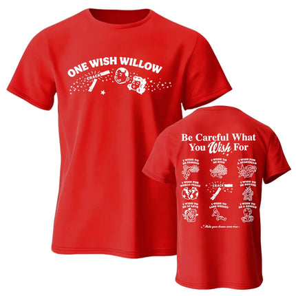 Movie Obsession One Wish Willow  T-shirt Short Sleeve Cotton Summer Casual Tshirts Unisex Streetwear Fashion Design Graphic Tees