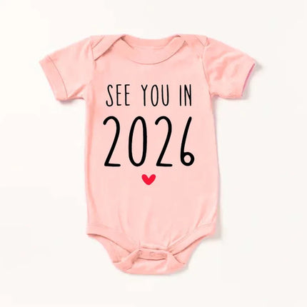 See You in 2026 Pregnancy Announcement Baby Onesie Toddler Jumpsuit Summer Short Sleeve Newborn Boys Girls Outfits
