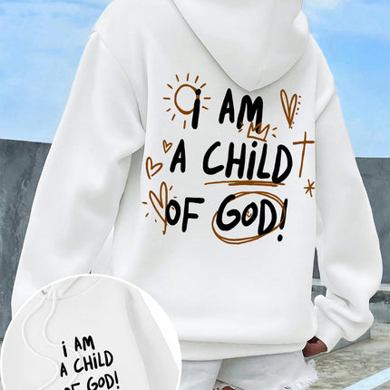 I Am A Child Of God Women Hoodie Street Casual Hooded Cartoons fur-liner Woman Hoodies S-XXL Pullover Clothing