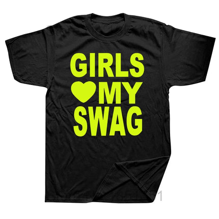 GIRLS LOVE MY SWAG Funny Vintage Summer Men's Novelty Streetwear T-Shirt Women Casual Streetwear female Top Tee