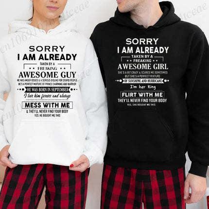 Sorry I Am Already Taken By A Freaking Awesome Guy Husband Couple Hoodies Fashion Funny Husband and Wife Hooded Sweatshirts Gift