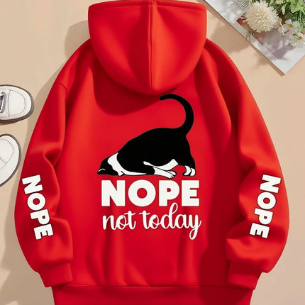 Nope Not Today Prints Hoodies Womens Cute Cat Pullovers Loose Pocket Tops Warm Fleece Sweatshirts Winter Casual Woman Clothing