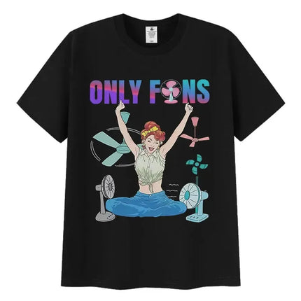 Funny Only Fans Meme T-Shirt Men Women Summer Cozy Short Sleeve T-Shirts Retro O-Neck Clothing High Quality T Shirt Tops