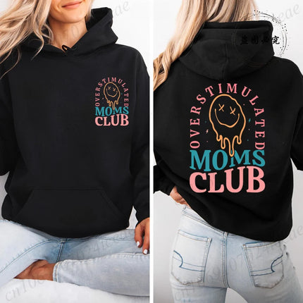Overstimulated Moms Club Hoodies for Women,Mama Birthday Women's Sweatshirts Clothing,Funny Mama Hooded Hoodies,Mother Gifts