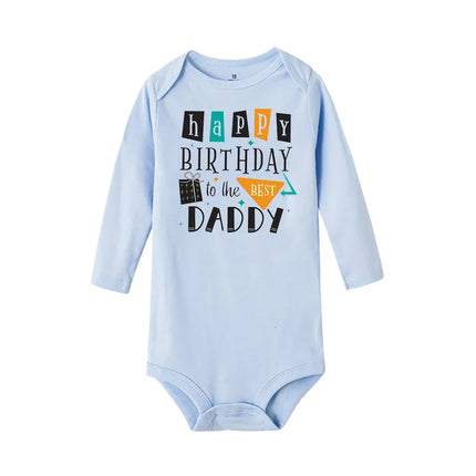 Baby Rompers Happy Birthday To The Dad Print Infant Bodysuit Boys Girls  Clothes Daddy Birthday Present Jumpsuit Toddler Outfits