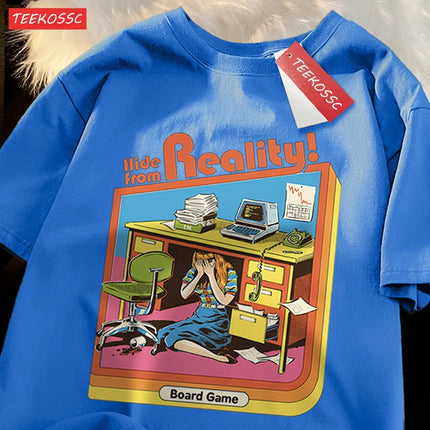 Hide From Reality Board Game Printing T Shirts Men Women Fashion Loose Cotton Tee Soft Summer Casual Oversized Tshirt Couple