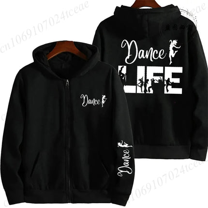 Dance Life Printed Women Zip Up Hoodie Sweatshirts Cozy Tops Women Hoodies Zipper Jackets Coat Dance Life Girl Sudadera Moletom