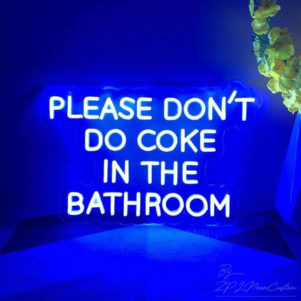 Please Don't Do Coke in The Bathroom Neon Sign Dimmable LED Light Signs for Bedroom,Bar,Party,Living Room Wall Decor USB Powered