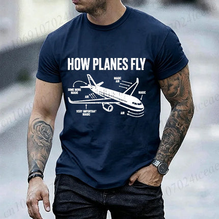 How Planes Fly Graphic Men T Shirts Aviation Pilot Gift O Neck Short Sleeve T-Shirts Streetwear Airplane Print Casual Tees Tops