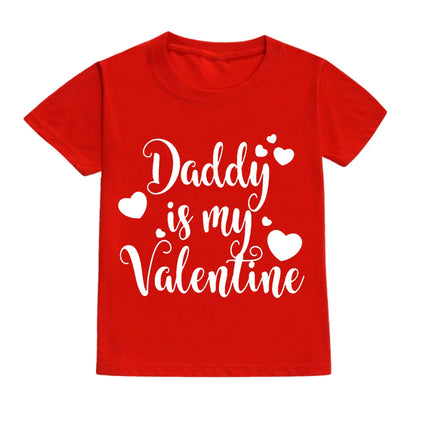 Daddy and Mommy's Valentine Print Kids T-Shirt Child Red Shirts Tops Boys Girls T-Shirt Valentine's Day Party Gifts Casual Clothes