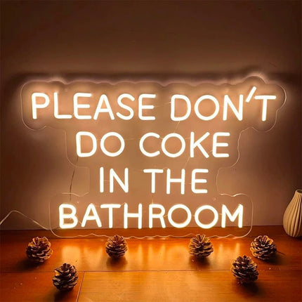 Please Don't Do Coke in The Bathroom Neon Sign Dimmable LED Light Signs for Bedroom,Bar,Party,Living Room Wall Decor USB Powered