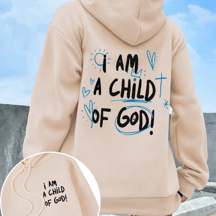 I Am A Child Of God Women Hoodie Street Casual Hooded Cartoons fur-liner Woman Hoodies S-XXL Pullover Clothing