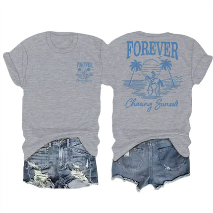Forever Chasing Sunsets Retro Tshirts Ocean Beach Short Sleeve T-shirts Men Women Fashion Vintage Summer Vibes Casual Streetwear