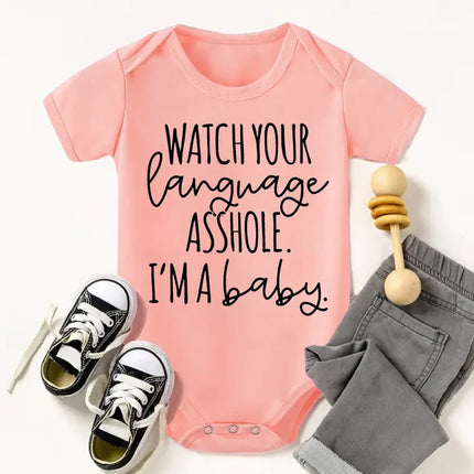 Watch Your Language I'm A Baby Newborn Letter Printed Romper  Harajuku Style Baby Boys Clothes Bodysuits Toddler Girls Jumpsuits