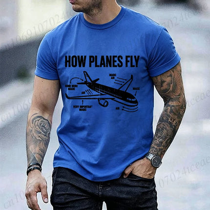 How Planes Fly Graphic Men T Shirts Aviation Pilot Gift O Neck Short Sleeve T-Shirts Streetwear Airplane Print Casual Tees Tops