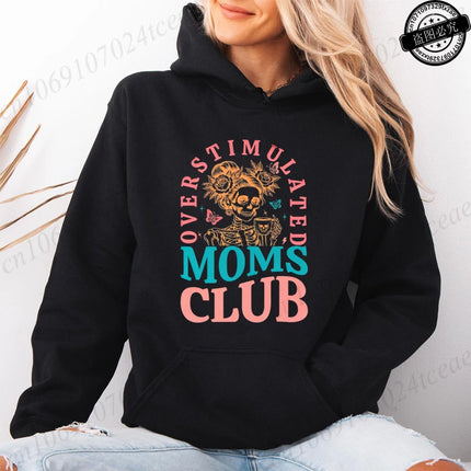 Harajuku Aesthetic Mama Hoodies Overstimulated Moms Club Print Hooded Shirt Women Vintage Sweatshirt Streetwear Y2K Mother Gifts