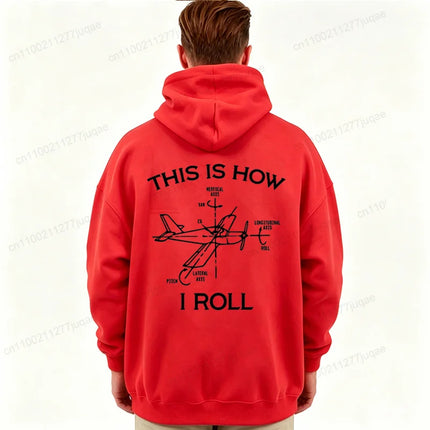 Funny Aviation This Is How I Roll Hoodies for Women Men Women Aviation Quote Graphic Sweatshirts Casual Sportwear Pilot Gift