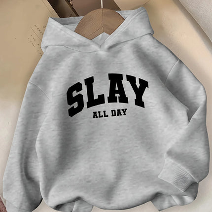 SLAY ALL DAY Hooded Sweatshirt Casual Long Sleeve Winter Pullover with Bold Lettering  Winter Clothes for Girls Comfortable Fit