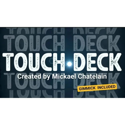 Touch Deck By Mickael Chatelain Card Magic Trick Close Up Magic Magia Magie Magicians Prop Accessory Illusion Gimmick Games