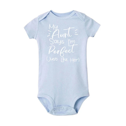 My Aunt Says I'm Perfect Letter Printed Infant Toddler Jumpsuit Summer Newborn Bodysuits Funny Auntie Baby Clothes Shower Gifts