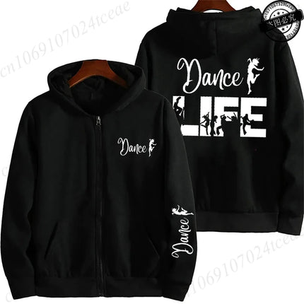 Dance Life Printed Women Zip Up Hoodie Sweatshirts Cozy Tops Women Hoodies Zipper Jackets Coat Dance Life Girl Sudadera Moletom