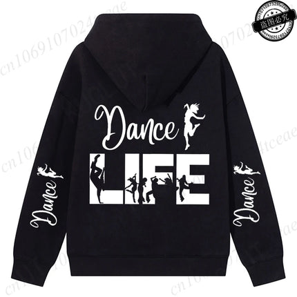 Dance Life Print Hoodies for Women Ulzzang Grunge Y2k Aesthetic Shirt Autumn Winter Pullover Hoodies Dancing Graphic Streetwear