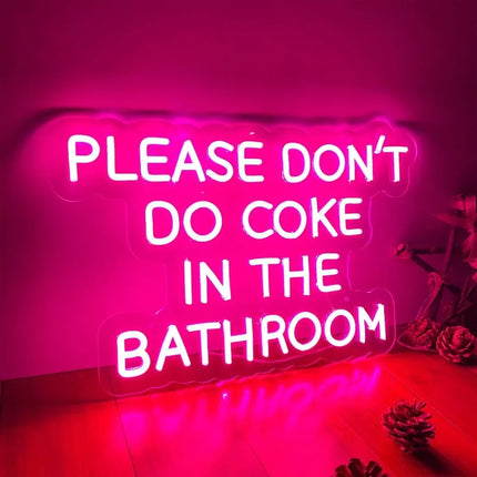 Please Don't Do Coke in The Bathroom Neon Sign Dimmable LED Light Signs for Bedroom,Bar,Party,Living Room Wall Decor USB Powered