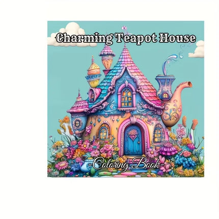 28 Pages Dreamy Teapot House Coloring Book for Adult, Birthday Party Gift, Drawing Supplies, Christmas, Thanksgiving, Halloween