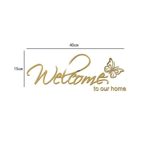 Welcome To Our Home Acrylic Mirror Wall Sticker Butterfly Stickers Bedroom Living Room Decals Self-adhesion Wallpaper Door Decor
