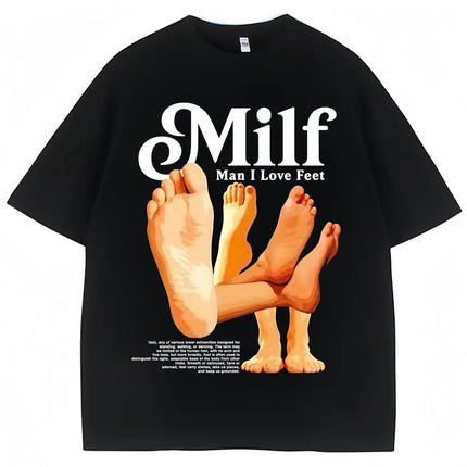 MILF Man I Love Feet Funny Meme T-Shirts Men Women Humor Fashion T Shirts Soft Cotton O-Neck Oversized Casual T Shirt Streetwear