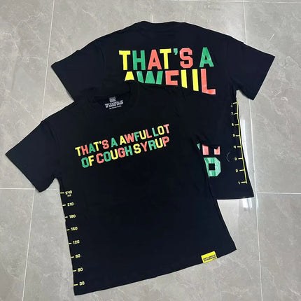That's A Awful Lot of Cough Syrup Short Sleeve American Street Pop Hip-hop Cartoon Pattern Print Tops COUGH SYRUP T-shirt