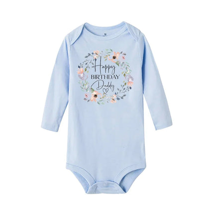 Baby Rompers Happy Birthday To The Dad Print Infant Bodysuit Boys Girls  Clothes Daddy Birthday Present Jumpsuit Toddler Outfits