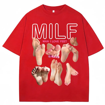 MILF Man I Love Feet Funny Meme T-Shirts Men Women Humor Fashion T Shirts Soft Cotton O-Neck Oversized Casual T Shirt Streetwear