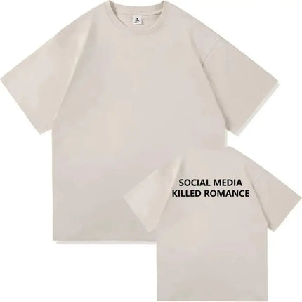 Y2k T-shirt Social Media Killed Romance T Shirt Aesthetic Letter Print T-Shirt High Quality Vintage Sand Cotton T Shirts Unisex