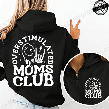 Personalized Overstimulated Moms Club Print Women Zip Up Hoodies Mother Gifts Graphic Hooded Hoodies Mama Hoody Sweatshirts