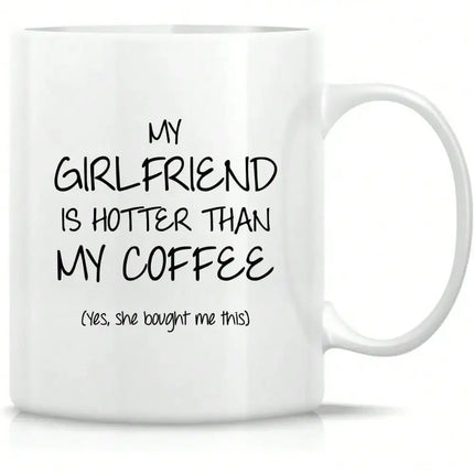 Fun Couples Mug, Girlfriend Mug, Boyfriend Mug, 11 oz Ceramic Coffee, Fun Birthday and Christmas Gift Inspiration