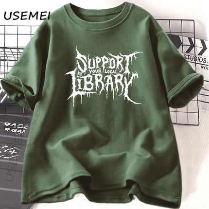 Death Metal Print T-shirt Men Women Support Your Local Library T-shirt Librarian Gothic Tee Cotton Short Sleeve Reader Tee