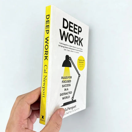 Deep Work : Rules for Focused Success In a Distracted World by Cal Newport Self Help Book English Books