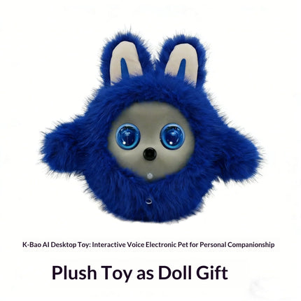 Kbaby AI Companion Robot Plush Voice Interactive Electronic Pet Stuffed Doll Desktop Toy For Kids Parent Child Companion
