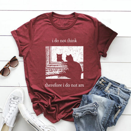 I Do Not Think Therefore I Do Not Am T-shirt Funny Cat Shirt Grunge Tshirt Vintage Unisex T-Shirts Goth Shirt Streetwear Tops