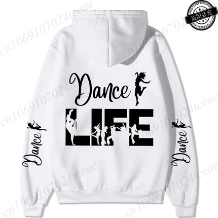 Dance Life Print Hoodies for Women Ulzzang Grunge Y2k Aesthetic Shirt Autumn Winter Pullover Hoodies Dancing Graphic Streetwear